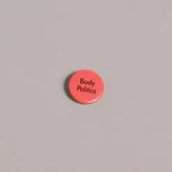 Cornflower Limited Body Politics Button Badge -Prints shop 09.20 Barbican Shop 0210 831ede34 3a94 459d 97ff 5bca6ed9fc9d