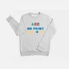 ABYME ABC We Print Anything Sweatshirt 2 ABYME ABC We Print Anything Sweatshirt -Prints shop 20 5aa8a838 3251 4cdf abac 23d596baec02