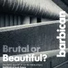 Opal Print (Bath) Ltd Brutal Or Beautiful Poster -Prints shop Architecture Tours Poster SHOP a2 HR v2