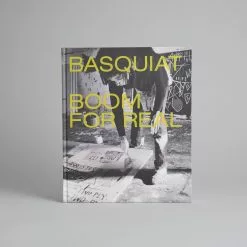 Grantham Book Services [GBS] Basquiat: Boom For Real By Eleanor Nairne And Dieter Buchhart