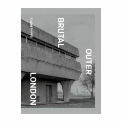 Turnaround Publisher Services Ltd Brutal Outer London