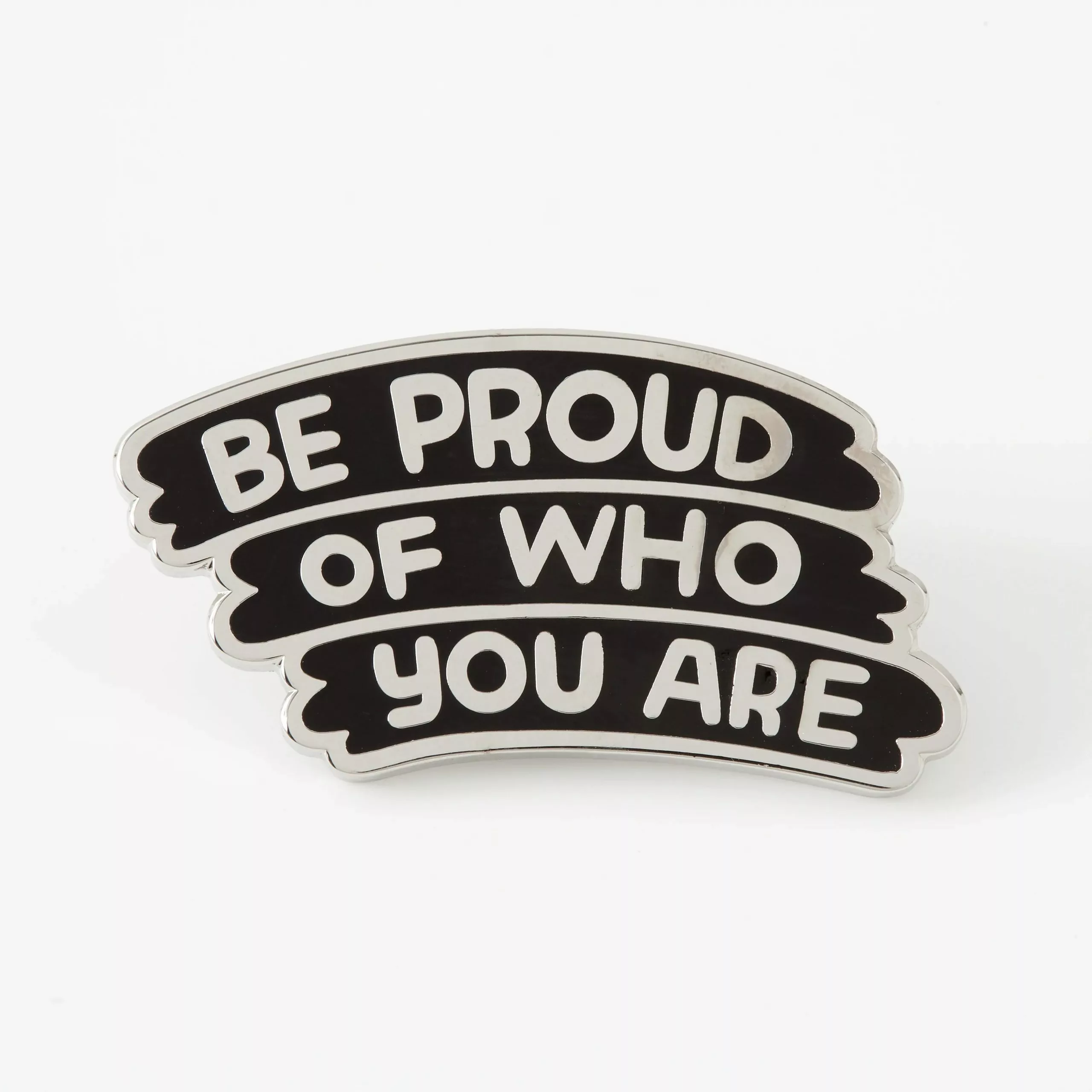 PUNKY PINS Be Proud Of Who You Are Pin 3 PUNKY PINS Be Proud Of Who You Are Pin
