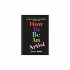 Hachette UK Distribution Limited How To Be An Artist