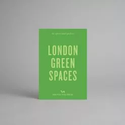 Turnaround Publisher Services Ltd An Opinionated Guide To London Green Spaces By Harry Ades