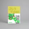 BIE Publishing Our Time On Earth Exhibition Catalogue -Prints shop OTOE Catalogue V2