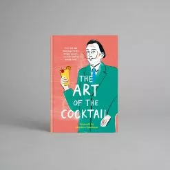 Hachette UK Distribution Limited The Art Of The Cocktail