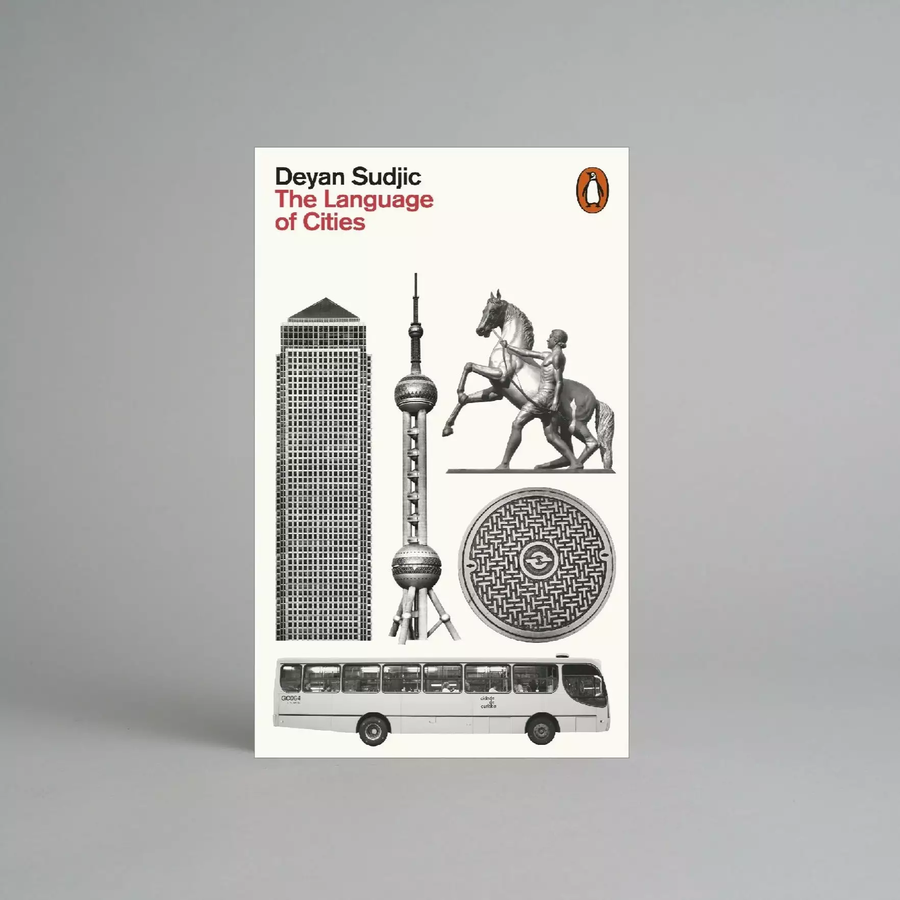 Penguin Books Ltd The Language Of Cities By Deyan Sudjic 3 Penguin Books Ltd The Language Of Cities By Deyan Sudjic