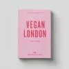Turnaround Publisher Services Ltd An Opinionated Guide To Vegan London